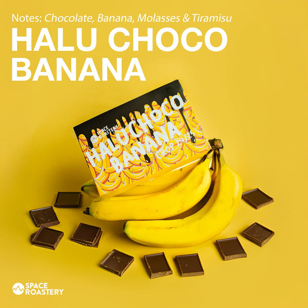 Space Roastery - Halu Choco Banana Espresso