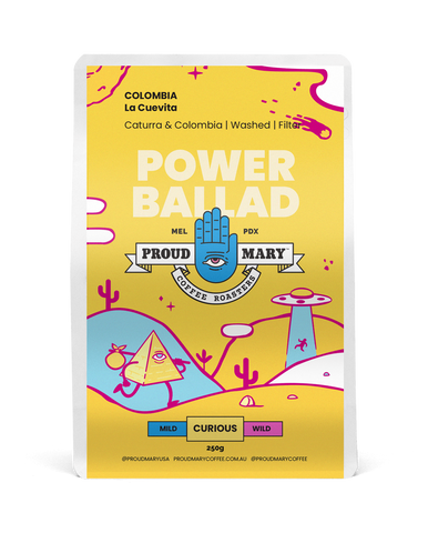 Proud Mary Coffee - Power Ballad, Colombia La Cuevita Washed Caturra