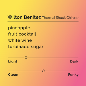 Black White Roasters - Wilton Benitez - Thermal Shock Chiroso