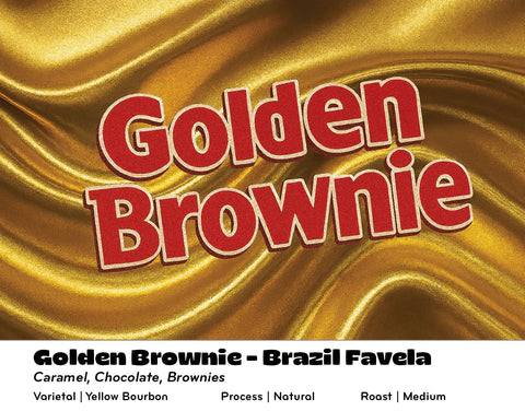 Good Vibes Roastery - Golden Brownie, Brazil Favela Natural Yellow Bourbon