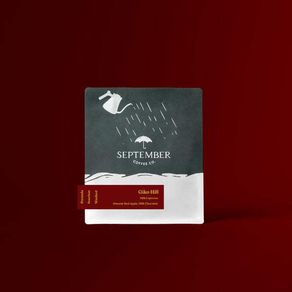 September Coffee - Giko Hill Espresso, Rwanda Washed Red Bourbon