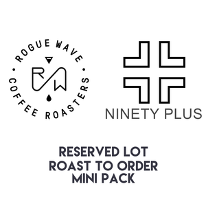 Rogue Wave Coffee x Ninety Plus - Reserved Lot Mini Pack